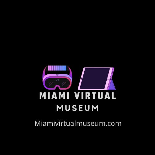 1-year membership of the Miami Virtual Museum.